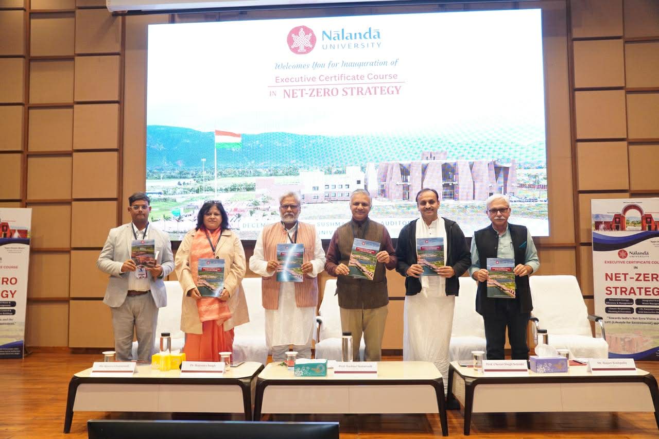 Executive Net-Zero Strategy Course concludes at Nalanda University; 50 Officials Certified as Net-Zero Ambassadors